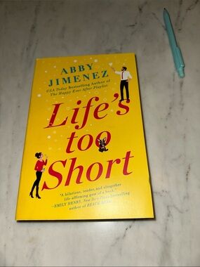 Brand new Paper back- Life’s too short by Abby Jimenez